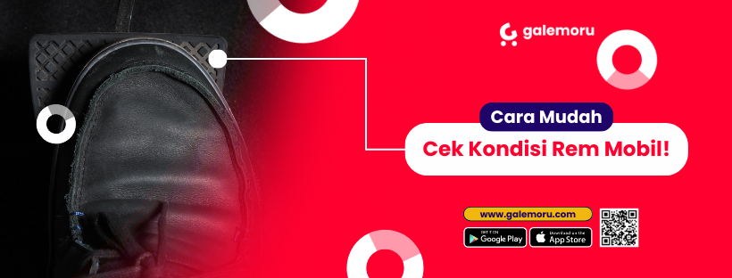 Cara Mudah Cek Kondisi Rem Mobil!