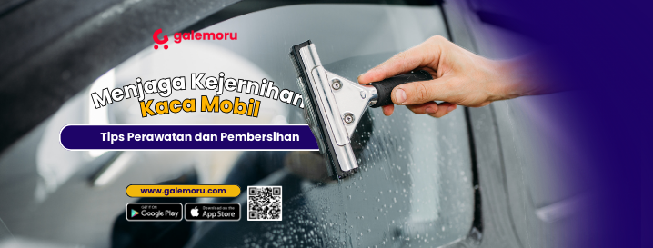 Menjaga Kejernihan Kaca Mobil - Tips Perawatan